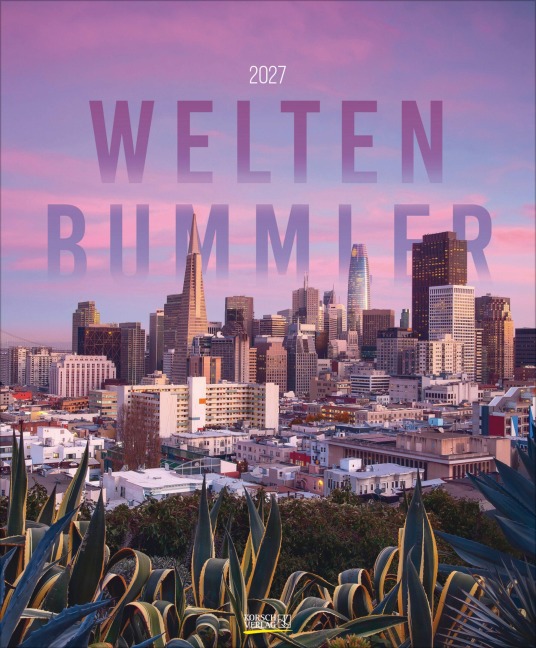 Weltenbummler 2027 - 