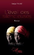 Cover-Bild zum Titel 'L'éveil des silencieuses' von 'Toure'