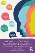 Linking Theory with Practice in the Classroom - 