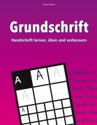 Cover-Bild zum Titel 'Grundschrift - Handschrift lernen, üben und verbessern' von 'Vasco Kintzel'