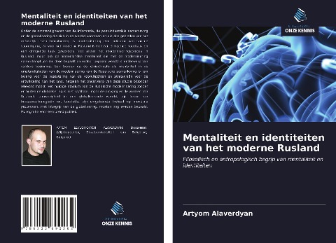 Mentaliteit en identiteiten van het moderne Rusland - Artyom Alaverdyan