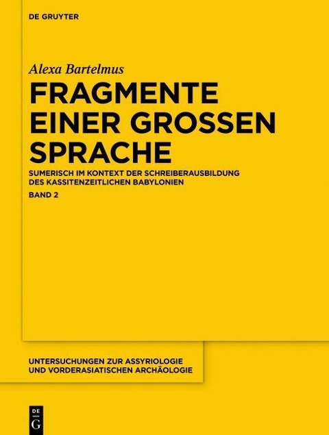 Fragmente einer großen Sprache - Alexa Sabine Bartelmus
