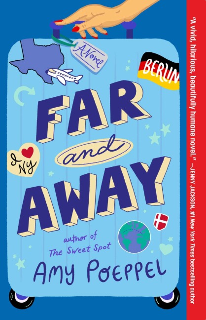 Far and Away - Amy Poeppel