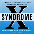 Syndrome X Lib/E: The Complete Nutritional Program to Prevent and Reverse Insulin Resistance - Jack Challem, Melissa Diane Smith