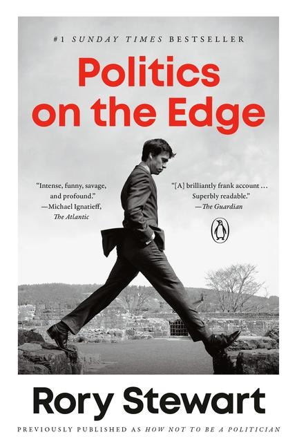 Politics on the Edge - Rory Stewart