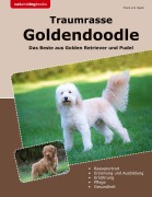 Cover-Bild zum Titel 'Traumrasse Goldendoodle' von 'Frank von Haufe'
