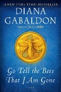 Cover-Bild zum Titel 'Go Tell the Bees That I Am Gone' von 'Diana Gabaldon'