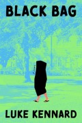 Cover-Bild zum Titel 'Black Bag' von 'Luke Kennard'