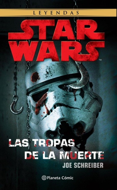Star Wars : las tropas de la muerte - Joe Schreiber