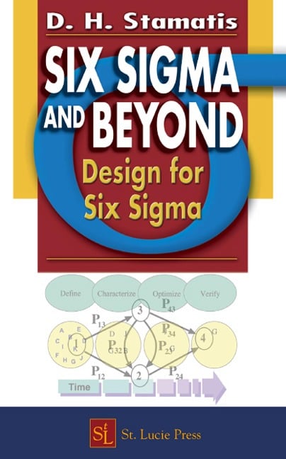 Six Sigma and Beyond - D. H. Stamatis