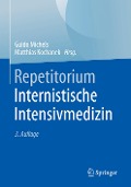 Repetitorium Internistische Intensivmedizin - 