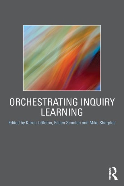 Orchestrating Inquiry Learning - 