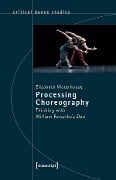Cover-Bild zum Titel 'Processing Choreography' von 'Elizabeth Waterhouse'