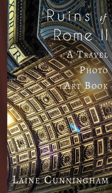 More Ruins of Rome (Book II) - Laine Cunningham