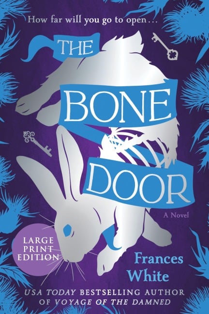The Bone Door - Frances White