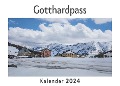 Cover-Bild zum Titel 'Gotthardpass (Wandkalender 2024, Kalender DIN A4 quer, Monatskalender im Querformat mit Kalendarium, Das perfekte Geschenk)' von 'Anna Müller'