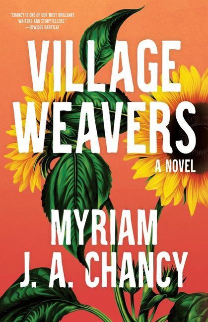 Village Weavers - Myriam J A Chancy