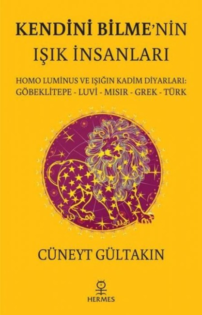 Kendini Bilmenin Isik Insanlari - Cüneyt Gültakin