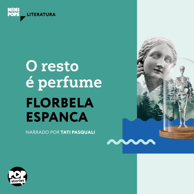 O resto é perfume - Florbela Espanca