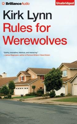 Rules for Werewolves - Kirk Lynn