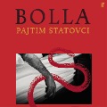 Cover-Bild zum Titel 'Bolla' von 'Pajtim Statovci'