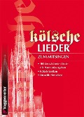 Cover-Bild zum Titel 'Kölsche Lieder zum Mitsingen' von ''