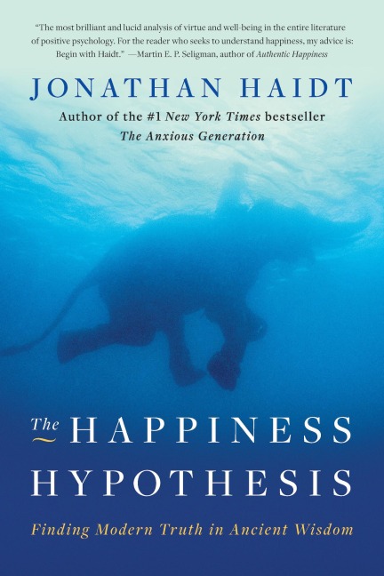 The Happiness Hypothesis - Jonathan Haidt