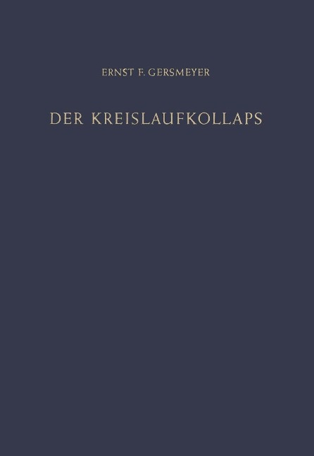 Der Kreislaufkollaps - Ernst F. Gersmeyer