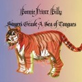 Cover-Bild zum Titel 'Singer's Grave A Sea Of Tongues' von 'Bonnie 'Prince' Billy'