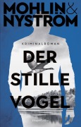 Cover-Bild zum Titel 'Der stille Vogel' von 'Peter Mohlin, Peter Nyström'