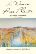 Cover-Bild zum Titel 'Woman Rice Planter' von 'Elizabeth Allston Pringle, Patience Pennington'
