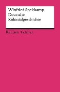 Deutsche Kolonialgeschichte - Winfried Speitkamp