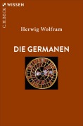 Cover-Bild zum Titel 'Die Germanen' von 'Herwig Wolfram'