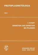 Cover-Bild zum Titel 'Sekretion und Exkretion bei Pflanzen' von 'E. Schnepf'