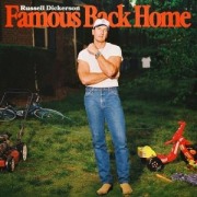 Cover-Bild zum Titel 'Famous Back Home' von 'Russell Dickerson'