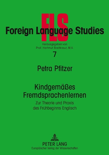 Kindgemäßes Fremdsprachenlernen - Petra Pfitzer