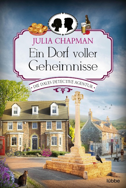 Ein Dorf voller Geheimnisse - Julia Chapman