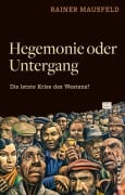Cover-Bild zum Titel 'Hegemonie oder Untergang' von 'Rainer Mausfeld'