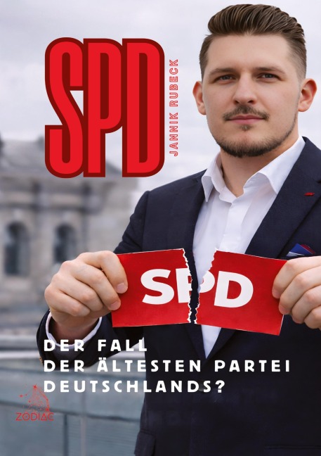 SPD - Der Fall der ältesten Partei Deutschlands? - Jannik Rubeck