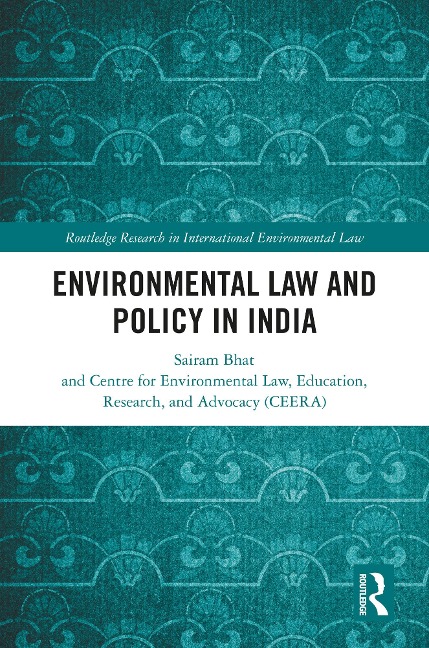 Environmental Law and Policy in India - Sairam Bhat