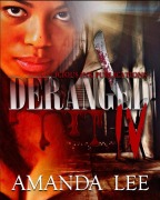 Cover-Bild zum Titel 'Deranged 4 (Book 4, #4)' von 'Amanda Lee'