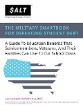 The Military Smartbook for Defeating Student Debt - Salt