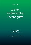 Lexikon medizinischer Fachbegriffe - Reinhold Seitl