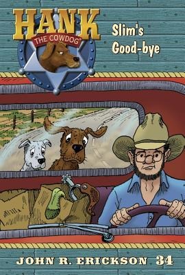 Slim's Good-Bye - John R. Erickson