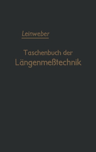 Taschenbuch der Längenmeßtechnik - 