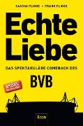 Cover-Bild zum Titel 'Echte Liebe' von 'Sascha Fligge, Frank Fligge'