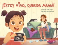 Cover-Bild zum Titel '¡Estoy Vivo, Querida Mamá!' von 'Jennifer Wilder Morgan'