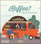 Kaffee? Läuft bei mir! 2026 - 