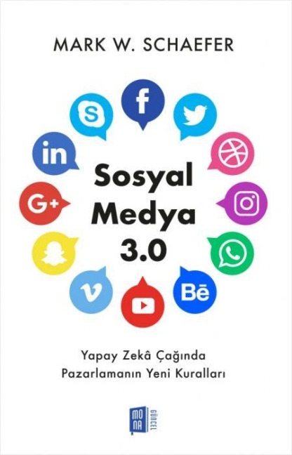 Sosyal Medya 3.0 - Mark W. Schaefer
