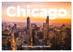 Cover-Bild zum Titel 'Chicago - Eine einzigartige Stadt. (Tischkalender 2026 DIN A5 quer), CALVENDO Monatskalender' von 'M. Scott'